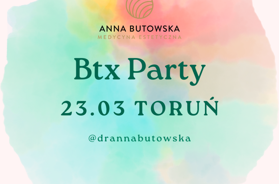 Btx Party 23.03.2024 TORUŃ